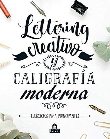 LETTERING CREATIVO Y CALIGRAFIA MODERNA
