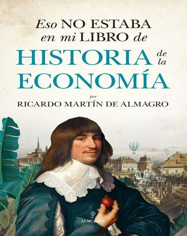 ESO NO ESTABA EN MI LIBRO DE ECONOMIA