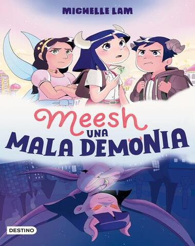 MEESH UNA MALA DEMONIA