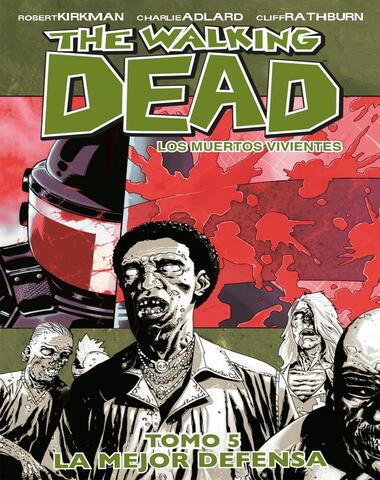 THE WALKING DEAD LOS MUERTOS VIVIENTES