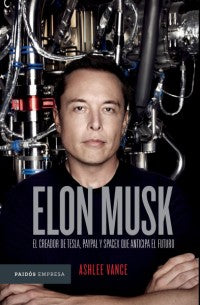 ELON MUSK EL CREADOR DE TESLA PAYPAL Y S