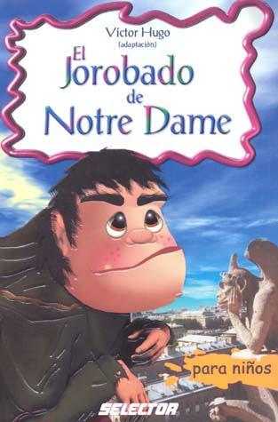 JOROBADO DE NOTRE DAME, EL /SNI