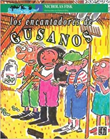 ENCANTADORES DE GUSANOS, LOS /ORIV