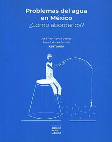 PROBLEMAS DEL AGUA EN MEXICO