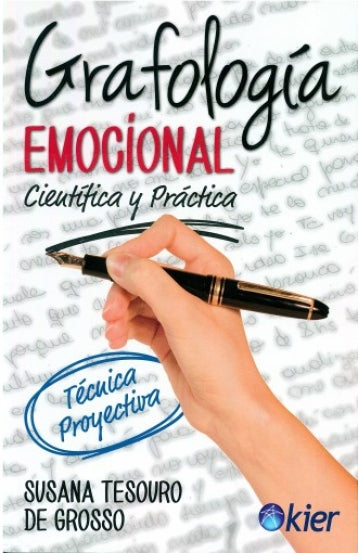 GRAFOLOGIA EMOCIONAL CIENTIFICA Y PRACTI