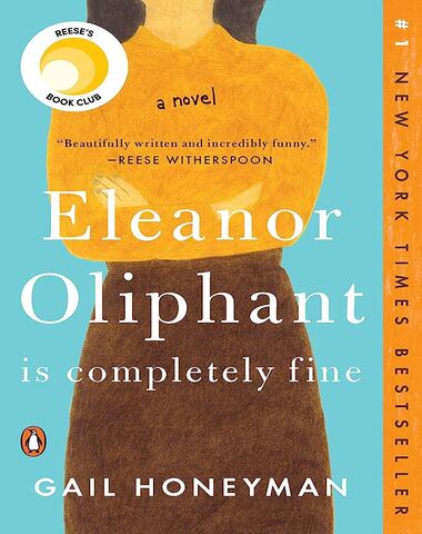 ELEANOR OLIPHANTS IS COMPLETELY