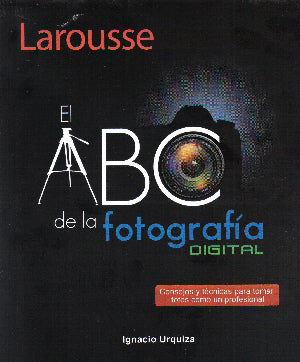 ABC DE LA FOTOGRAFIA DIGITAL, EL