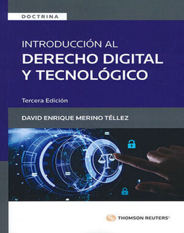 INTRODUCCION AL DERECHO DIGITAL Y TECNOL
