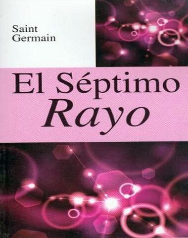 SEPTIMO RAYO, EL