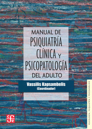 MANUAL DE PSIQUIATRIA CLINICA Y PSICOPAT