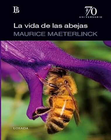 VIDA DE LAS ABEJAS. LA