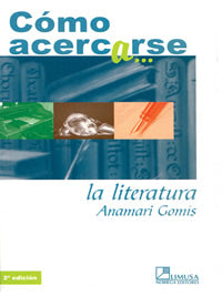 COMO ACERCARCE A LA LITERATURA