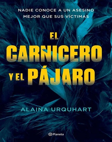 CARNICERO Y EL PAJARO, EL