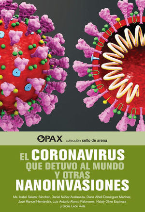 CORONAVIRUS QUE DETUVO AL MUNDO Y OTRAS