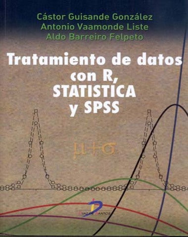 TRATAMIENTO DE DATOS CON R STATISTICA Y