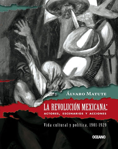 REVOLUCION MEXICANA, LA