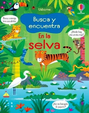 EN LA SELVA BUSCA Y ENCUENTRA