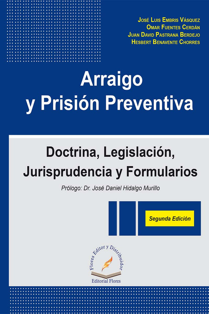 ARRAIGO Y PRISION PREVENTIVA DOCTRINA LE