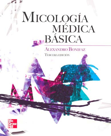 MICOLOGIA MEDICA BASICA 3A ED
