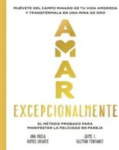 AMAR EXCEPCIONALMENTE