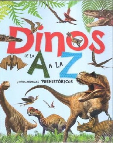 DINOS DE LA A A LA Z