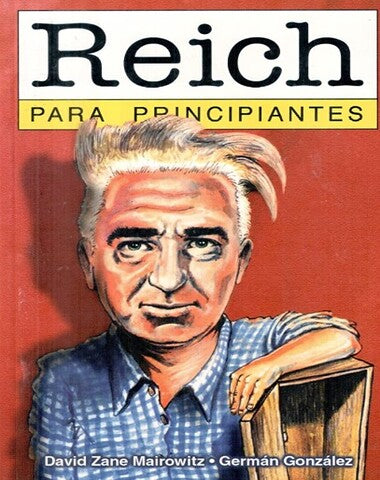 REICH PARA PRINCIPIANTES