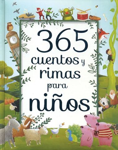 365 RIMAS Y CUENTOS PARA NIÑOS
