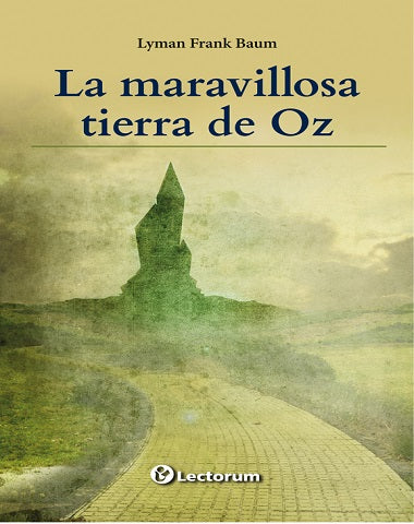 MARAVILLOSA TIERRA DE OZ, LA