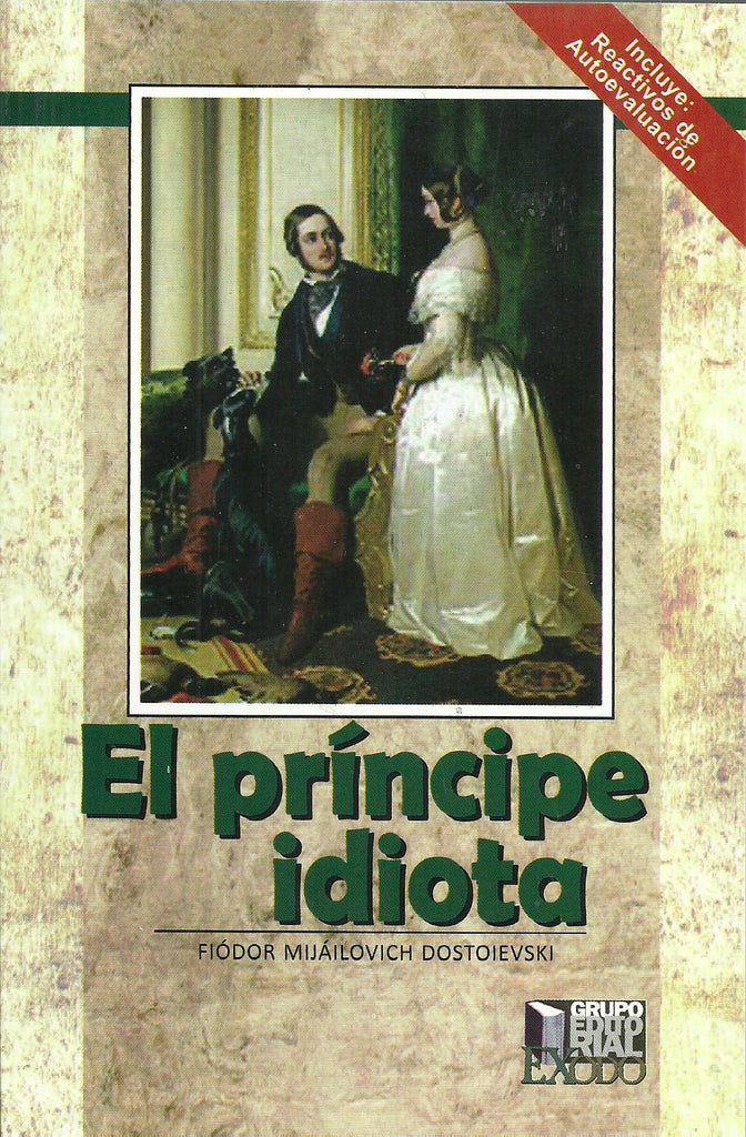 PRINCIPE IDIOTA, EL