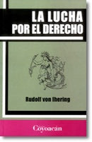 LUCHA POR EL DERECHO, LA