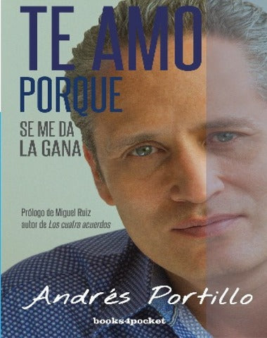 TE AMO PORQUE SE ME DA LA GANA