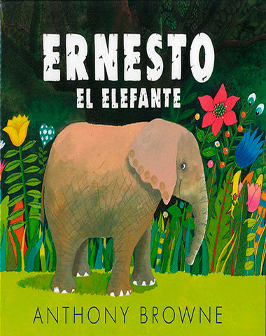 ERNESTO EL ELEFANTE