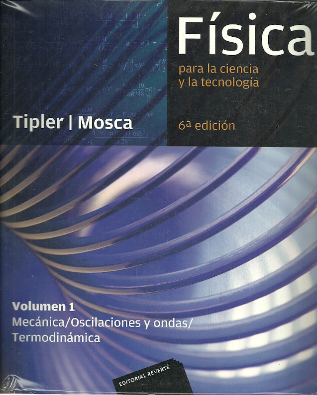 FISICA PARA LA CIENCIA Y LA TECNOL VOL 1