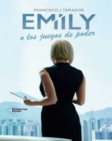 EMILY A LOS JUEGOS DE PODER