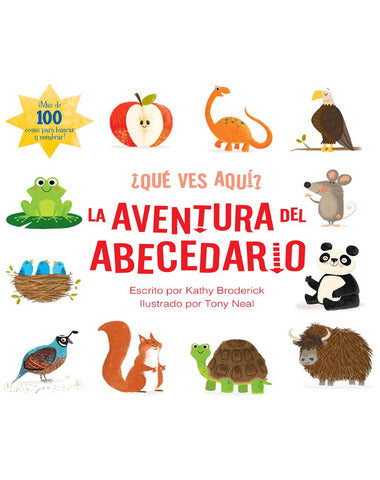 QUE VES AQUI LA AVENTURA DEL ABECEDARIO
