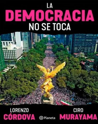 DEMOCRACIA NO SE TOCA, LA