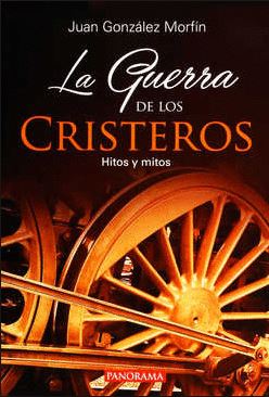 GUERRA DE LOS CRISTEROS, LA