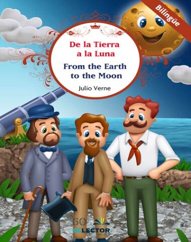 DE LA TIERRA A LA LUNA / FROM THE EARH T