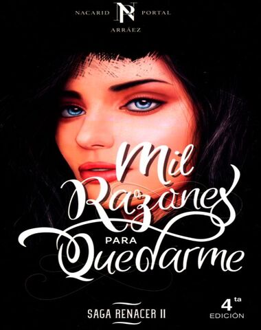 MIL RAZONES PARA QUEDARME II RENACER