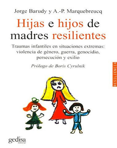 HIJAS E HIJOS DE MADRES RESILIENTES