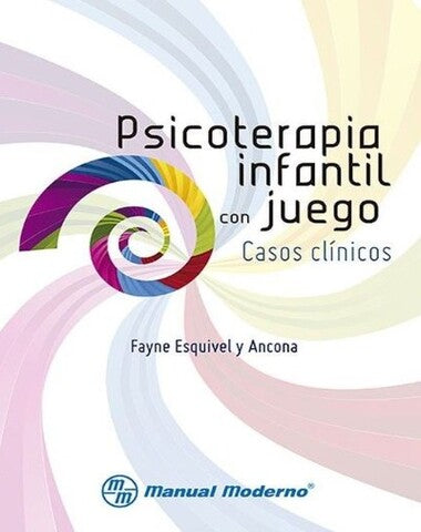 PSICOTERAPIA INFANTIL CON JUEGO CASOS CL