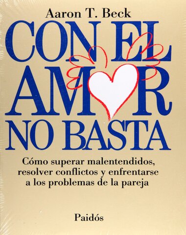 CON EL AMOR NO BASTA