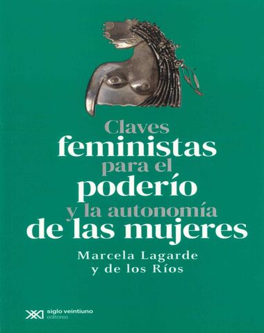 CLAVES FEMINISTAS PARA EL PODERIO Y LA A