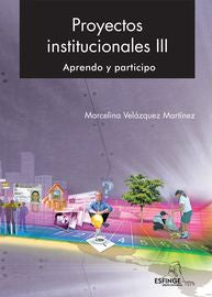 PROYECTOS INSTITUCIONALES III