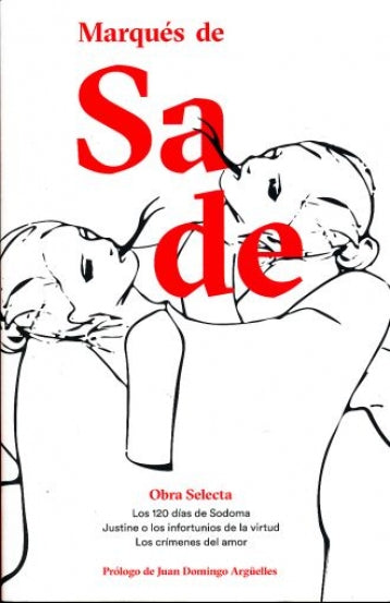 MARQUES DE SADE OBRAS SELECTAS