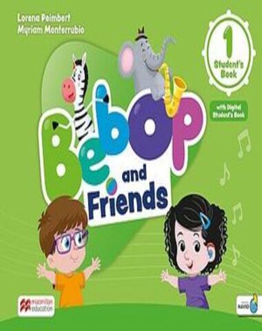 BEBOP AND FRIENDS 1° WB PREESC.