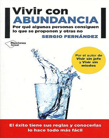 VIVIR CON ABUNDANCIA