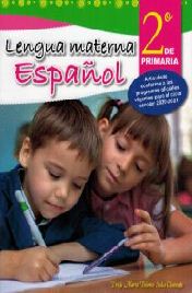 LENGUA MATERNA ESPAÑOL 2 PRIM