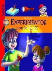 EXPERIMENTOS CON LA LUZ