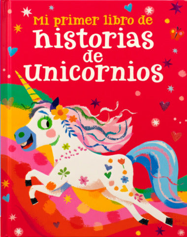 MI PRIMER LIBRO DE HISTORIAS DE UNICORNI